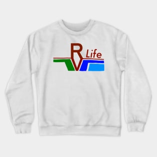 RV Life Crewneck Sweatshirt